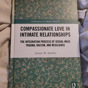 Compassionate Love in Intimate Relationships: The Integration Process of Sexual